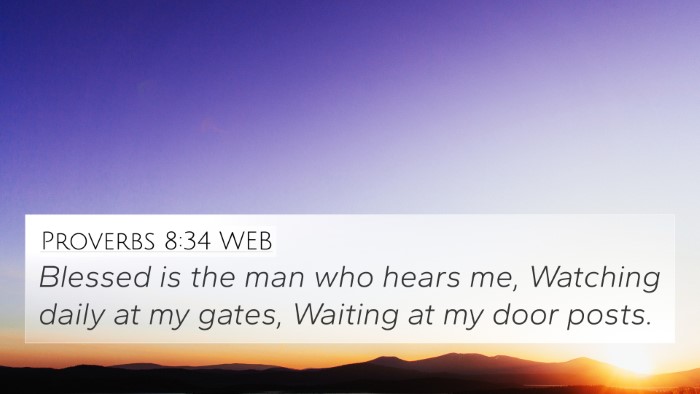 Proverbs 8:34 WEB Bible Verse Image