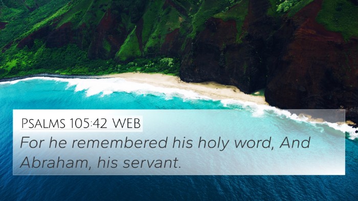 Psalms 105:42 WEB Bible Verse Image