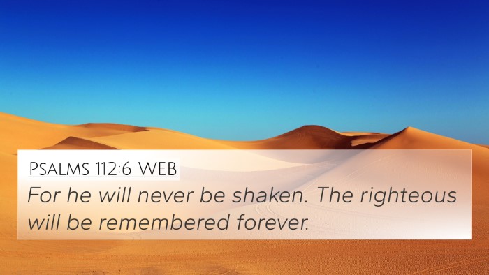 Psalms 112:6 WEB Bible Verse Image