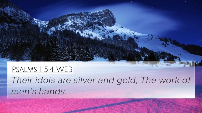Psalms 115:4 WEB Bible Verse Image