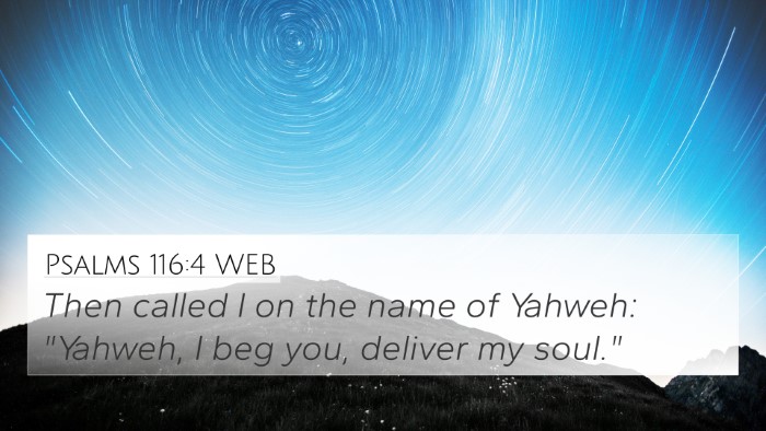 Psalms 116:4 WEB Bible Verse Image