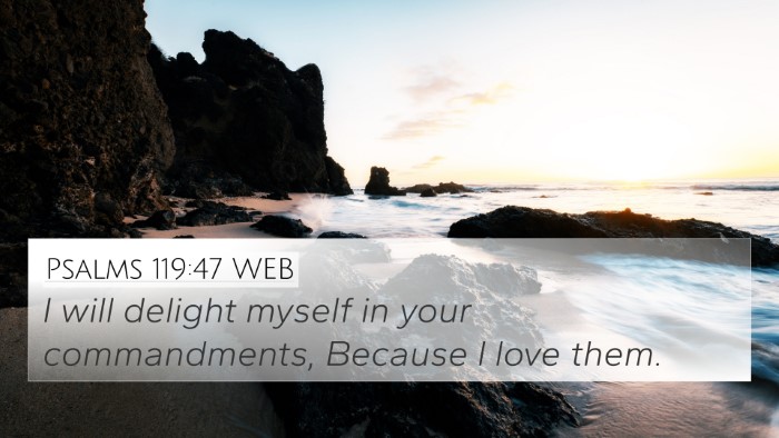 Psalms 119:47 WEB Bible Verse Image