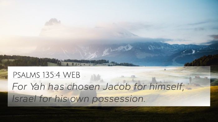 Psalms 135:4 WEB Bible Verse Image