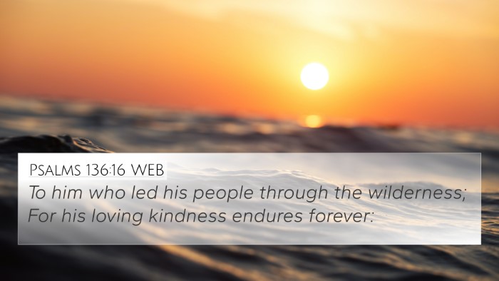 Psalms 136:16 WEB Bible Verse Image