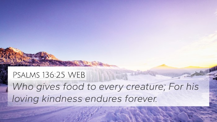 Psalms 136:25 WEB Bible Verse Image