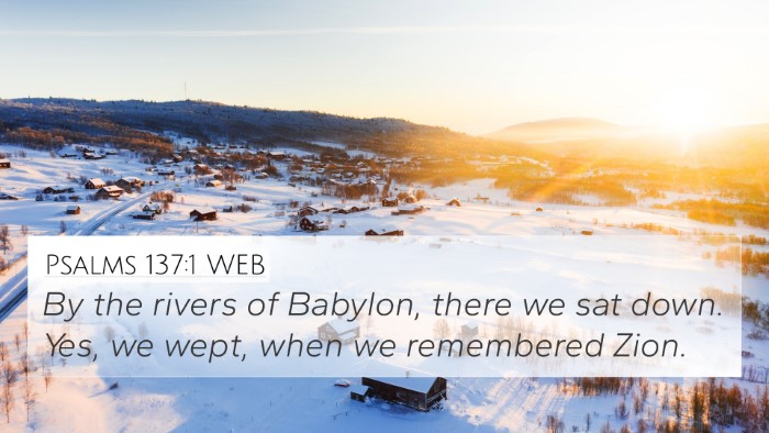 Psalms 137:1 WEB Bible Verse Image
