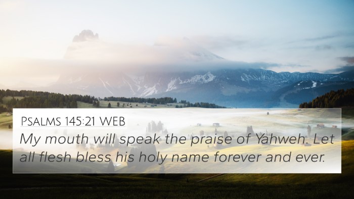 Psalms 145:21 WEB Bible Verse Image