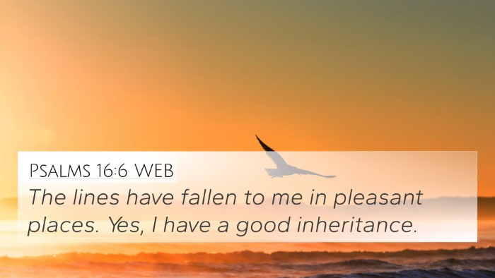 Psalms 16:6 WEB 4K Wallpaper - The lines have fallen to me in pleasant places. - 4K Wallpaper Bible Verse