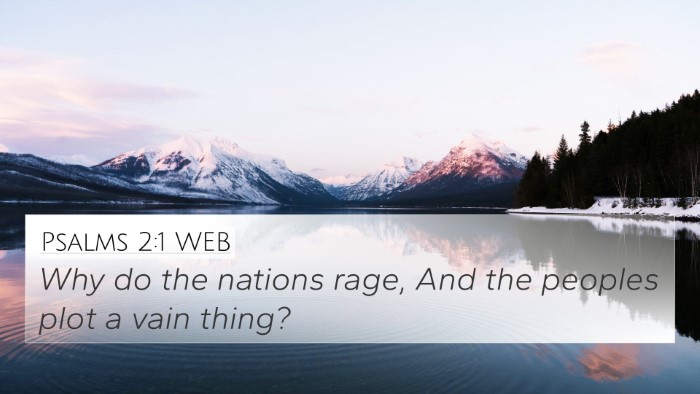 Psalms 2:1 WEB Bible Verse Image