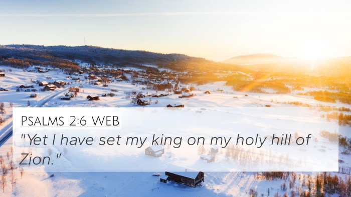 Psalms 2:6 WEB Bible Verse Image