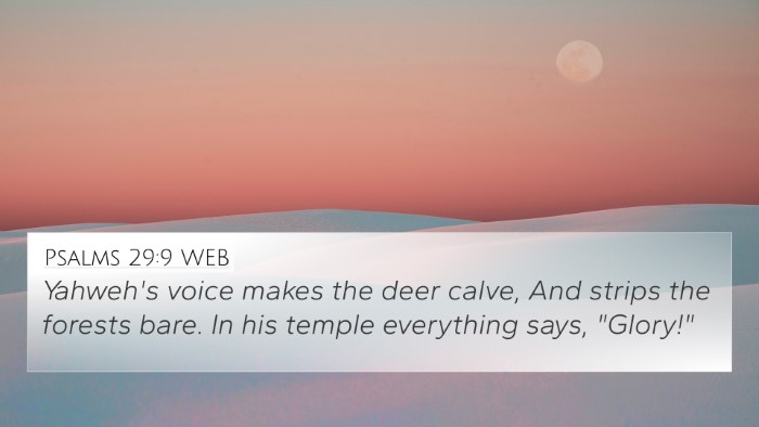 Psalms 29:9 WEB Bible Verse Image