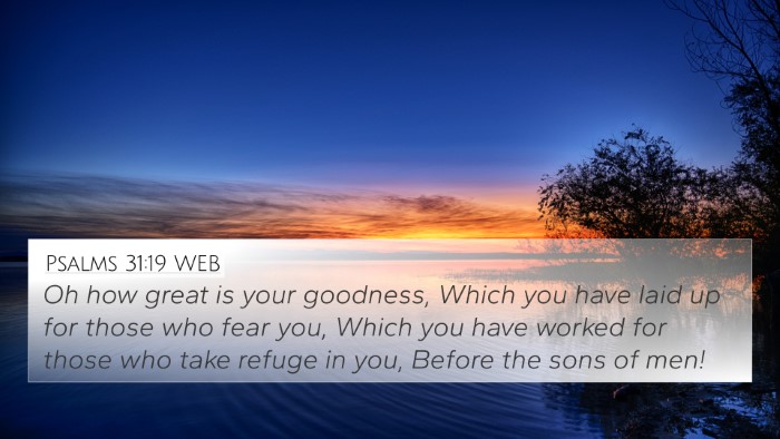 Psalms 31:19 WEB Bible Verse Image