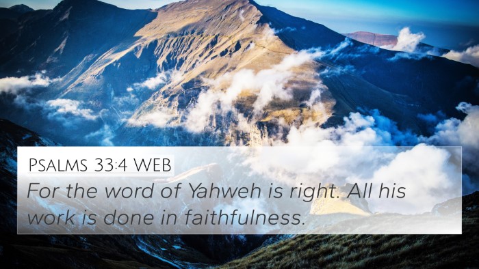 Psalms 33:4 WEB Bible Verse Image