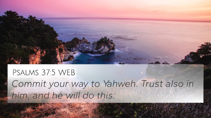 Psalms 37:5 WEB Bible Verse Image