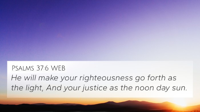 Psalms 37:6 WEB Bible Verse Image