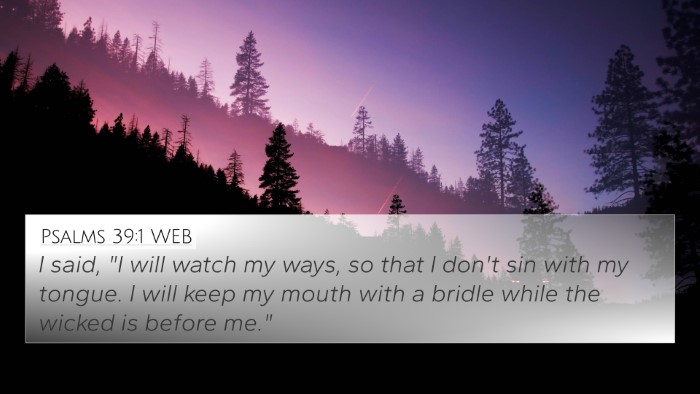 Psalms 39:1 WEB Bible Verse Image