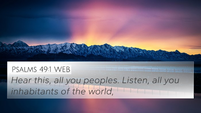 Psalms 49:1 WEB Bible Verse Image