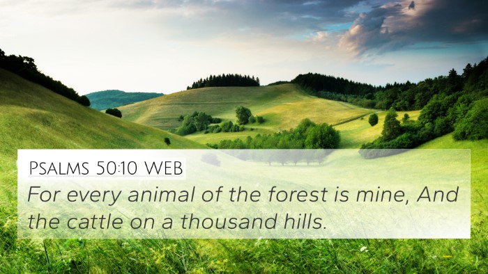 Psalms 50:10 WEB Bible Verse Image