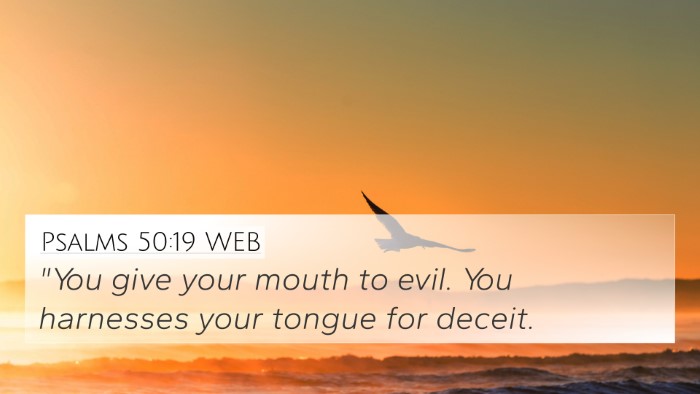 Psalms 50:19 WEB Bible Verse Image