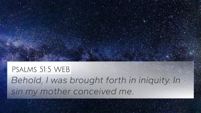 Psalms 51:5 WEB Bible Verse Image