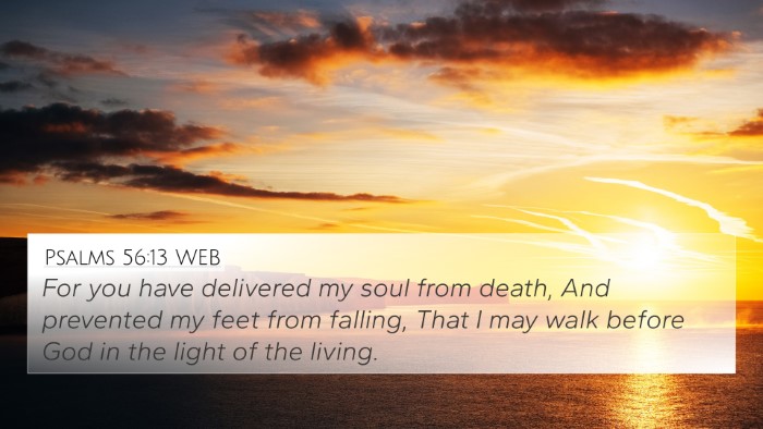 Psalms 56:13 WEB Bible Verse Image