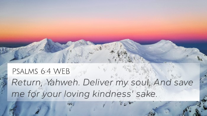 Psalms 6:4 WEB Bible Verse Image