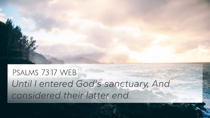 Psalms 73:17 WEB Bible Verse Image