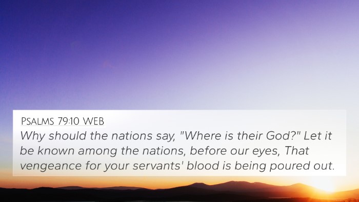 Psalms 79:10 WEB Bible Verse Image