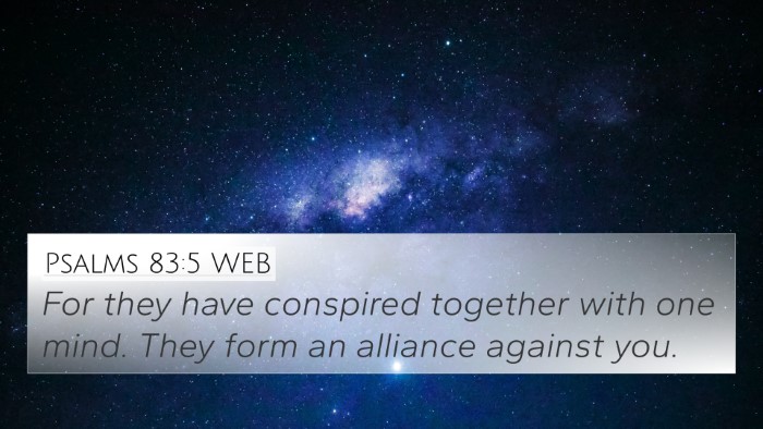 Psalms 83:5 WEB Bible Verse Image