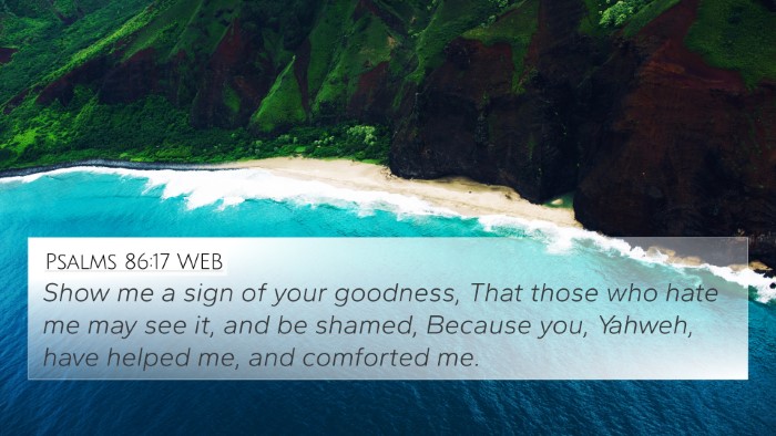 Psalms 86:17 WEB Bible Verse Image
