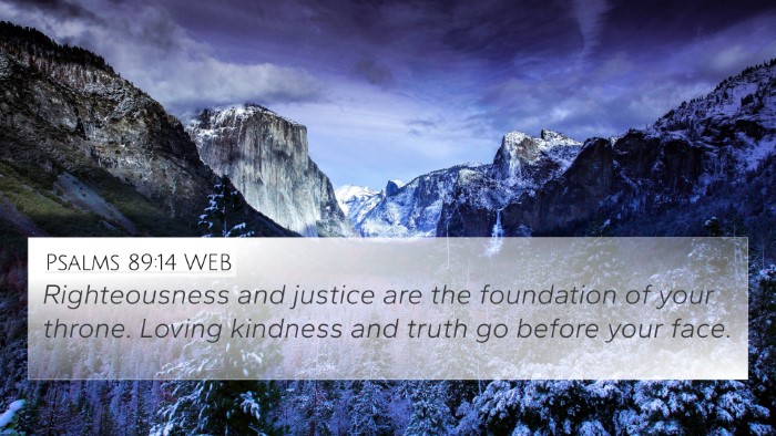Psalms 89:14 WEB Bible Verse Image