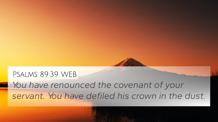 Psalms 89:39 WEB Bible Verse Image