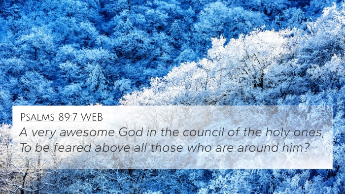 Psalms 89:7 WEB Bible Verse Image