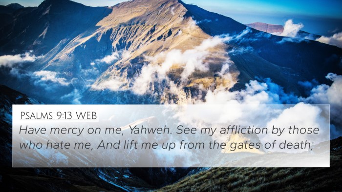 Psalms 9:13 WEB Bible Verse Image