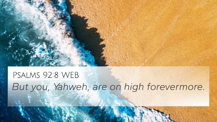 Psalms 92:8 WEB Bible Verse Image