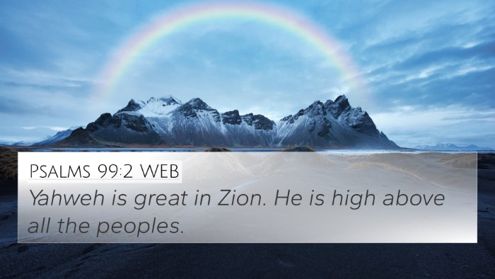 Psalms 99:2 WEB Bible Verse Image