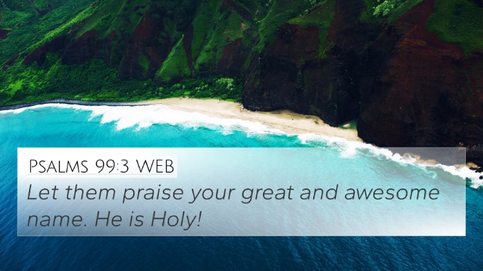 Psalms 99:3 WEB Bible Verse Image