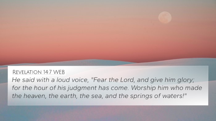 Revelation 14:7 WEB Bible Verse Image