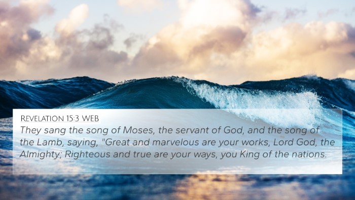 Revelation 15:3 WEB Bible Verse Image