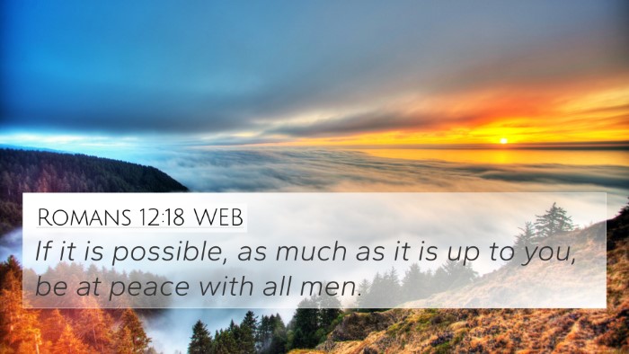 Romans 12:18 WEB Bible Verse Image