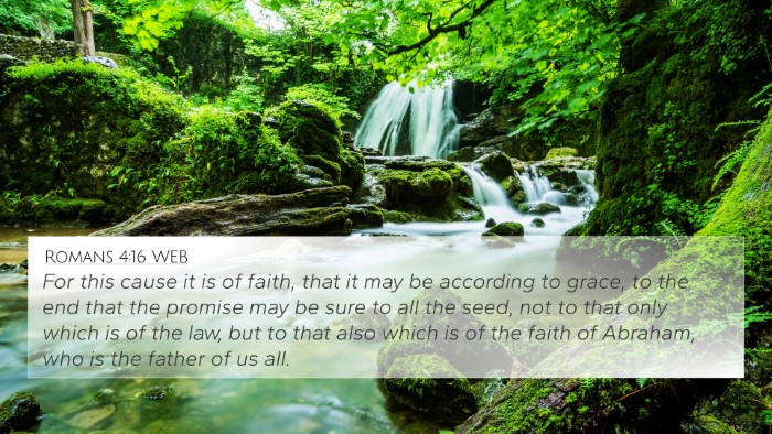 Romans 4:16 WEB Bible Verse Image