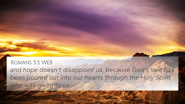 Romans 5:5 WEB Bible Verse Image