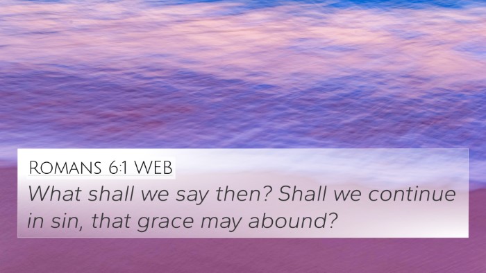 Romans 6:1 WEB Bible Verse Image