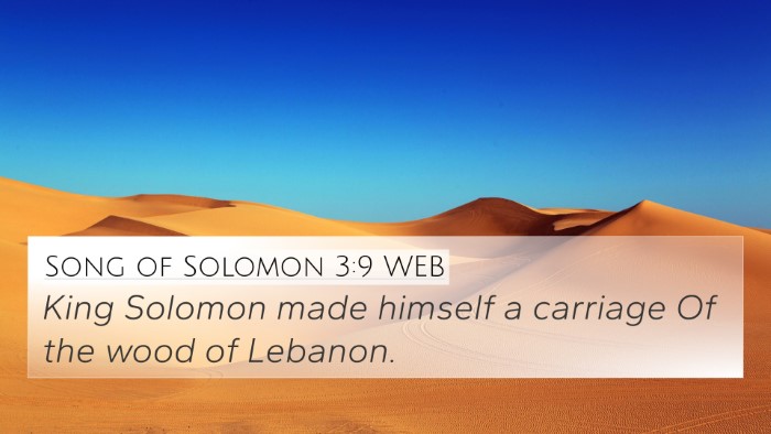 Song of Solomon 3:9 WEB 4K Wallpaper - King Solomon made himself a carriage Of the wood - 4K Wallpaper Bible Verse