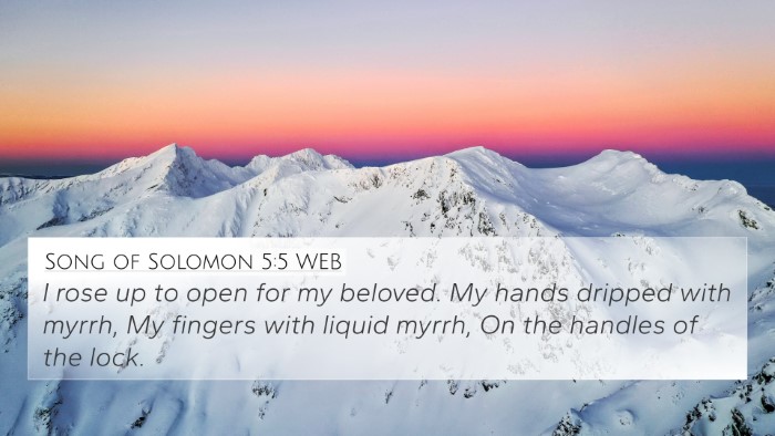 Song of Solomon 5:5 WEB Bible Verse Image