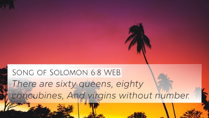 Song of Solomon 6:8 WEB 4K Wallpaper - There are sixty queens, eighty concubines, And - 4K Wallpaper Bible Verse