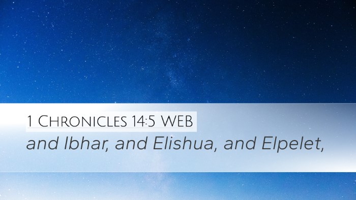 1 Chronicles 14:5 WEB Bible Verse Image