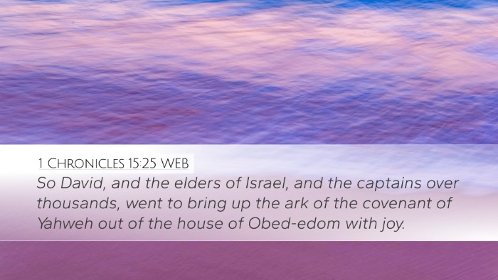 1 Chronicles 15:25 WEB Bible Verse Image