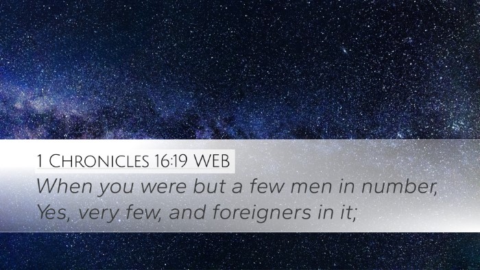 1 Chronicles 16:19 WEB Bible Verse Image