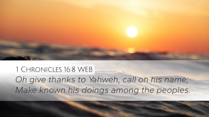 1 Chronicles 16:8 WEB Bible Verse Image